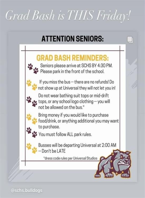  Flyer that says Grad Bash Reminders