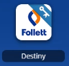 Follett Destiny 