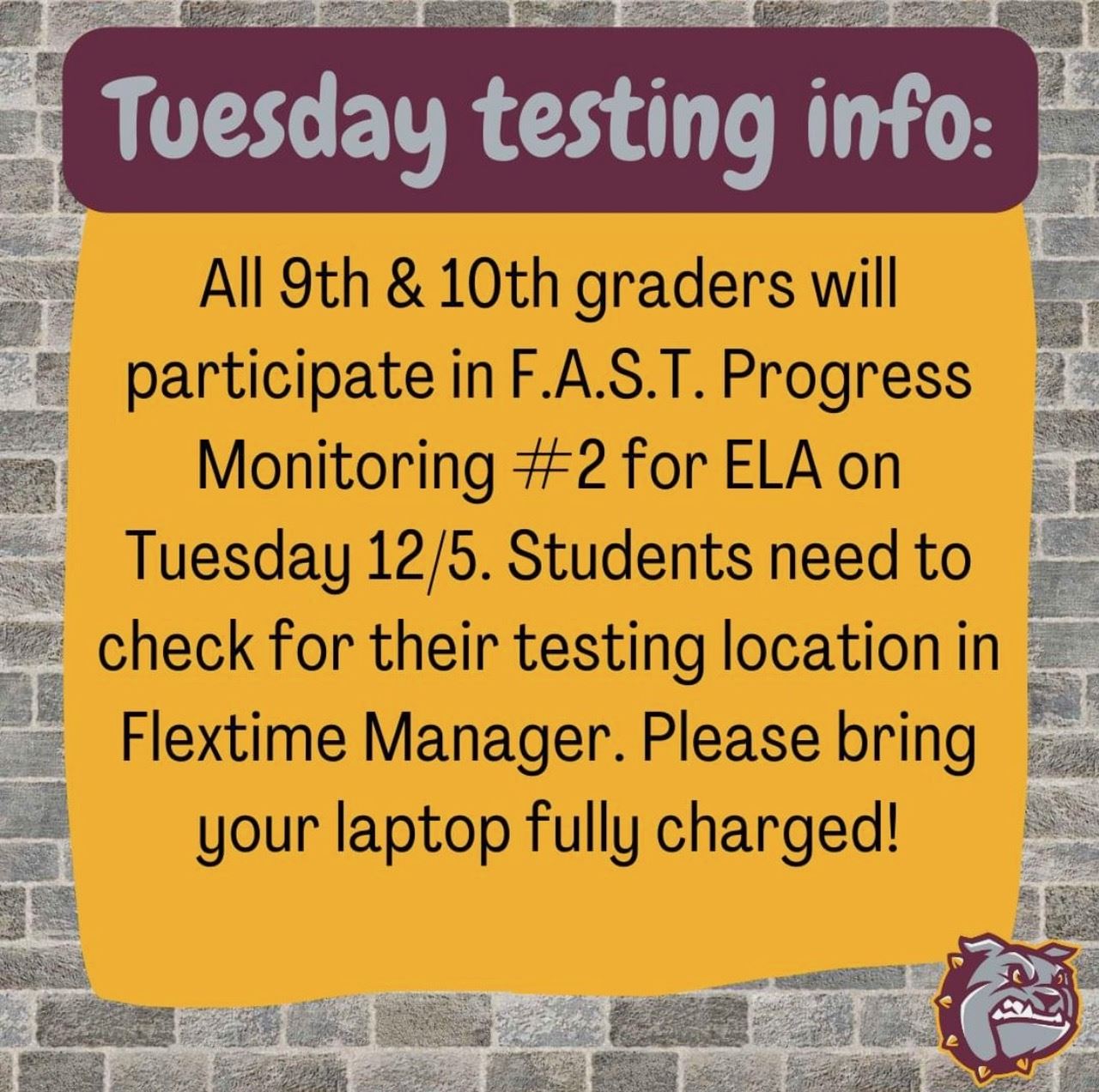  Flyer that says FAST Testing for all 9th & 10th graders