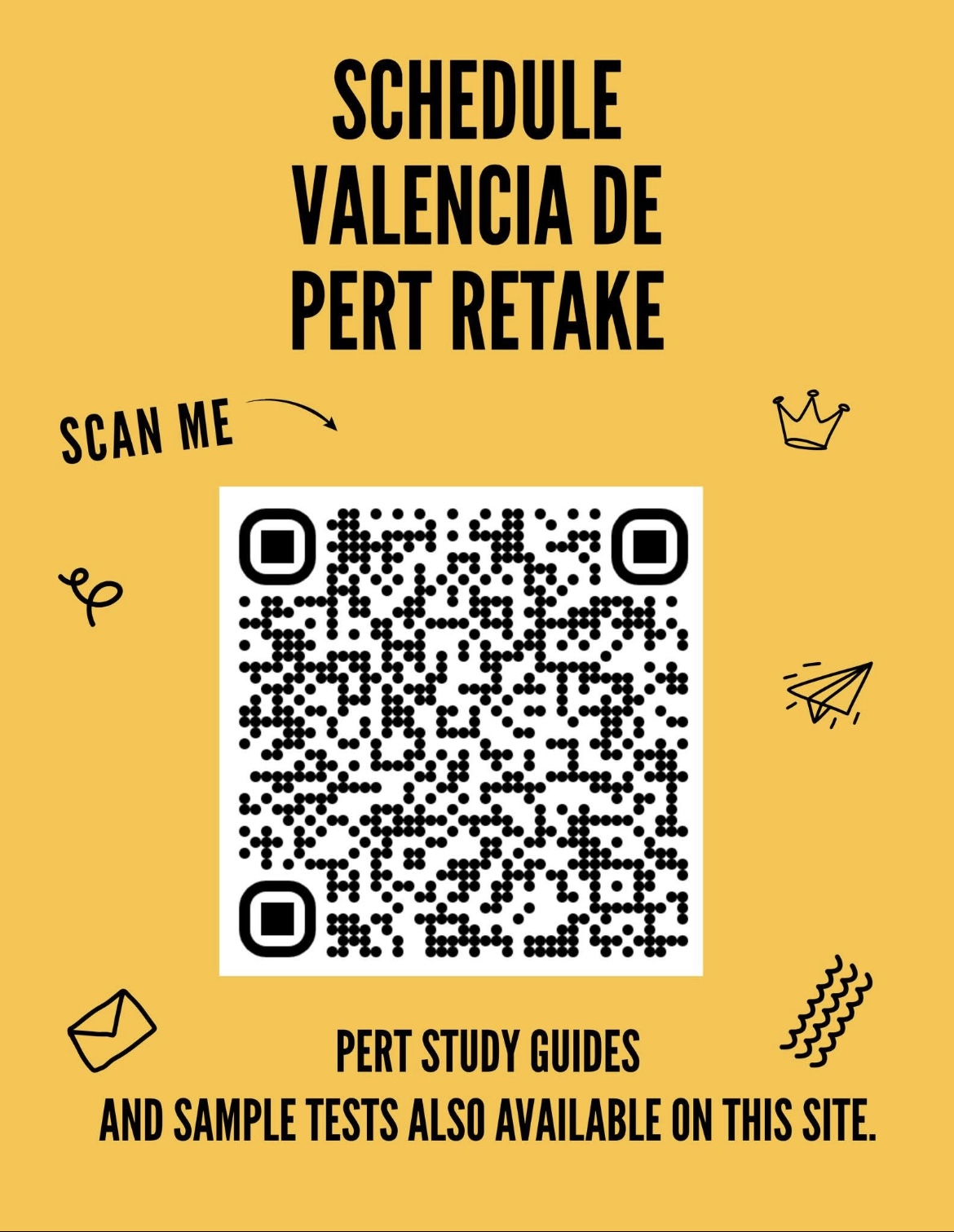  Flyer that says Schedule Valencia DE Pert Retakes