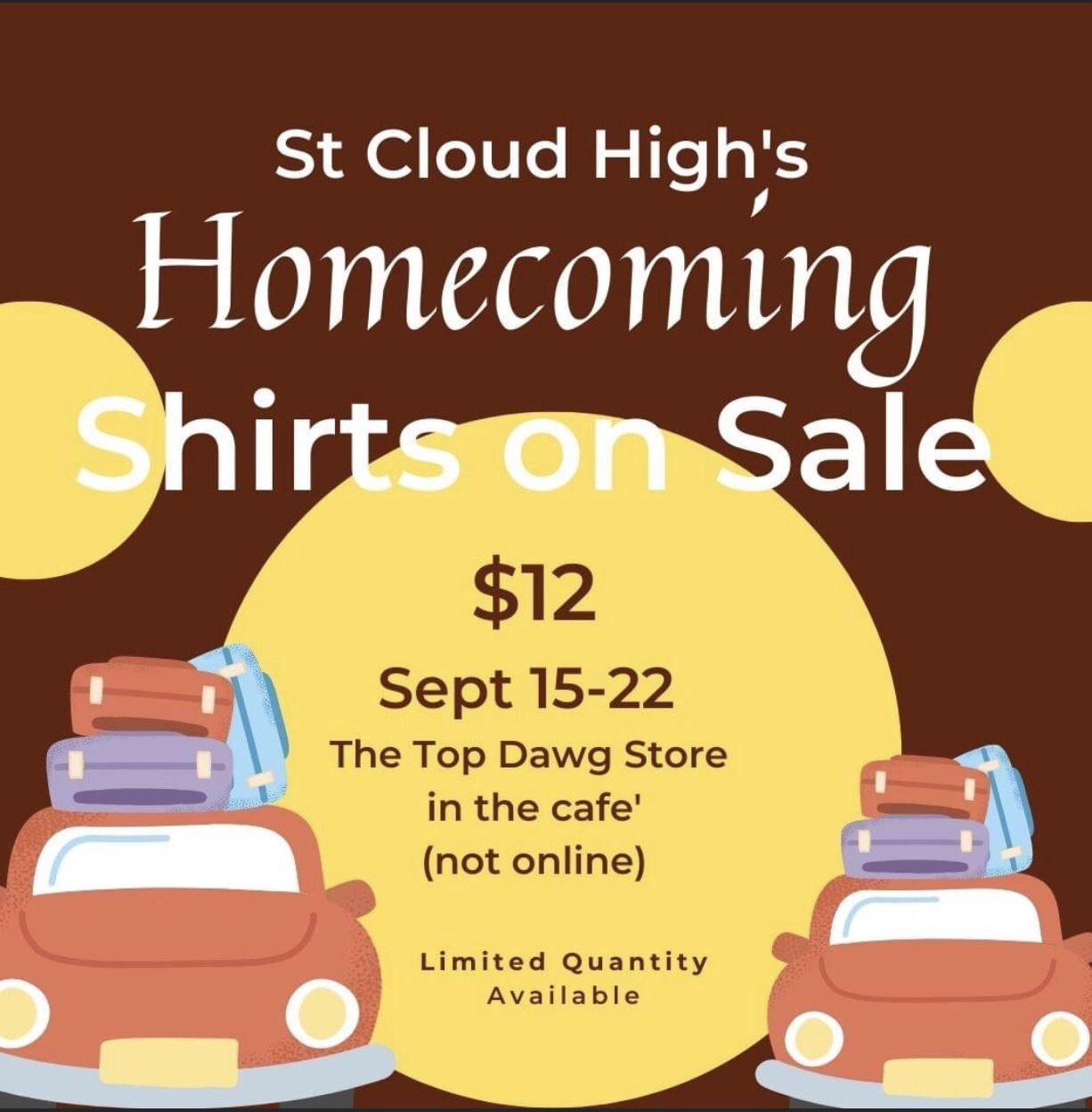  Flyer that says Homecoming Shirts on Sale