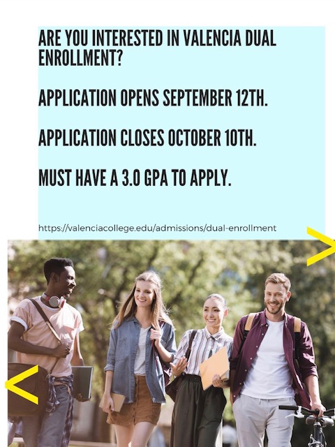  Flyer that says Are you Interested in Valencia Dual Enrollment?