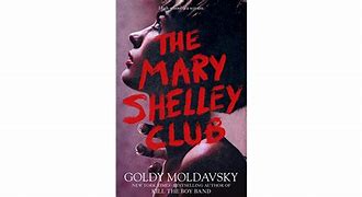The Mary Shelley Club by Goldy Moldavsky Image